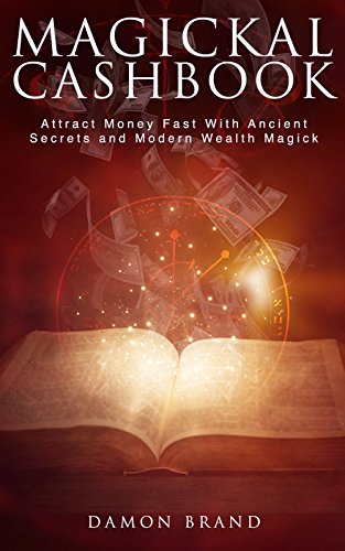 Magickal Cashbook By Damon Brand